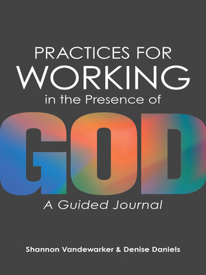 cover image of Practices for Working in the Presence of God